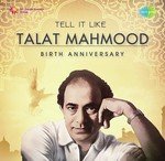 Tell It Like Talat Mahmood - Birth Anniversary - Suraiya Song Download